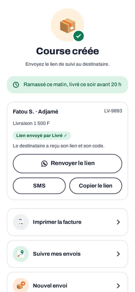 L'app Livré juste après l'envoi : « Course créée », ramassé ce matin et livré ce soir avant 20 h, lien de suivi envoyé au client.